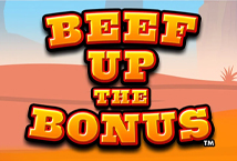 Beef Up the Bonus