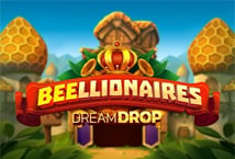 Beellionaires Dream Drop