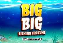 Big Big Fishing Fortune