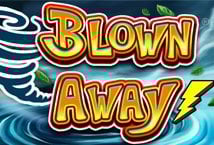 Blown Away