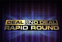 Deal Or No Deal - Rapid Round