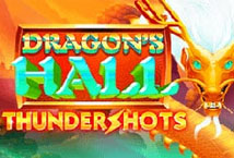 Dragons Hall Thundershots