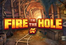 Fire in the Hole