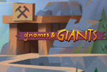 Gnomes & Giants