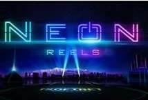 Neon Reels