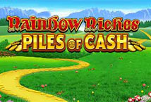Rainbow Riches Piles Of Cash
