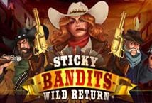 Sticky Bandits: Wild Return